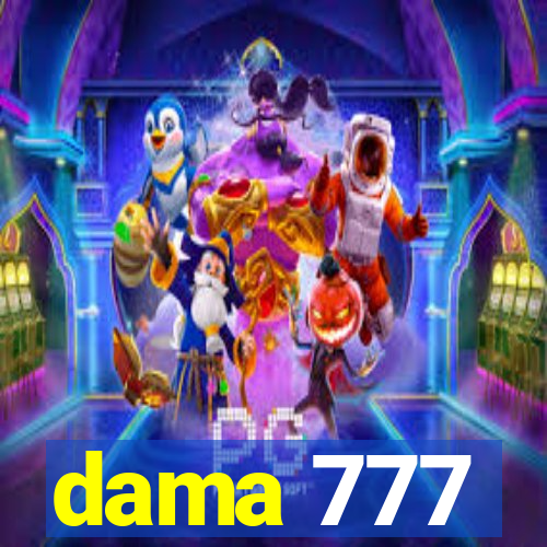 dama 777